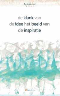 Symposionreeks 33 -   De klank van de idee / Het beeld van de inspiratie