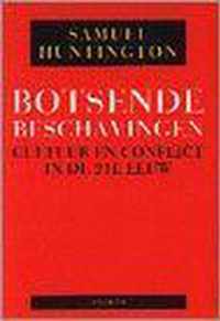 Botsende beschavingen: cultuur en conflict in de 21e eeuw