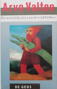 De wereldreis van Arvid Silber