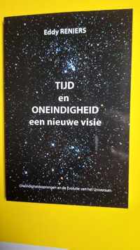 Tijd en Oneindigheid - een nieuwe visie - Eddy Reniers - Paperback (9789082637335)