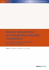 NILG - Openbare Orde, Veiligheid & Recht 8 -   Recente demonstratie- en vergaderingsrechtelijke vraagstukken