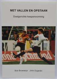 Met vallen en opstaan - boek - voetbal - keeper - doelman - training