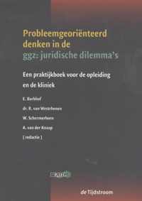 Probleemgeoriënteerd denken over gezondheidsjuridische vragen in de ggz