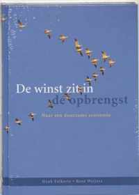 De Winst Zit In De Opbrengst