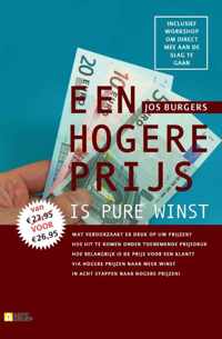 Een hogere prijs is pure winst - Jos Burgers - Paperback (9789013038668)