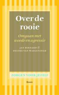 Zorgen voor jezelf  -   Over de rooie