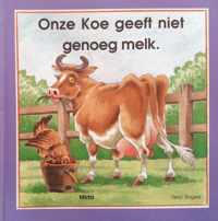 Koe geeft niet genoeg melk