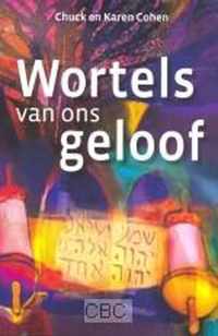 Wortels van ons geloof