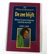 De zee blijft: alleen in een trimaran rond de wereld, 1988-1989