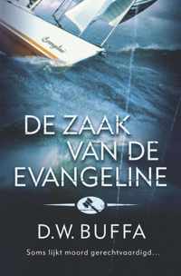 De Zaak Van De Evangeline