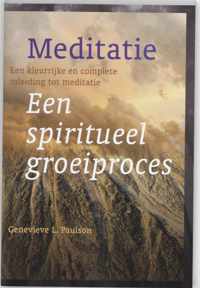 Meditatie een spiritueel groeiproces