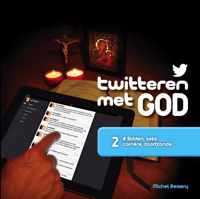 Twitteren met God 2 bidden, seks, carriere, doodzonde