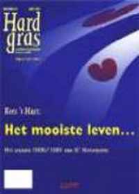 Hard Gras nr. 27 Het mooiste leven .... Het seizoen 2000/2001 van SC Heerenveen