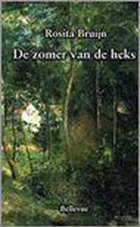 De Zomer Van De Heks