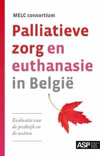 Palliatieve zorg en euthanasie in Belgie