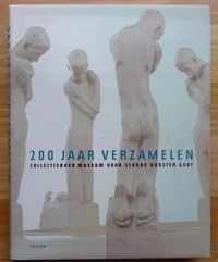 200 Jaar verzamelen