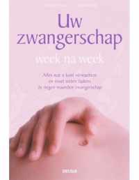 Uw zwangerschap week na week