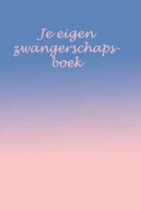 Je eigen zwangerschapsboek