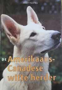 Amerikaans-Canadese Witte Herder, De