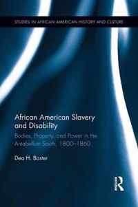 African American Slavery and Disability