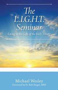 The L.I.G.H.T. Seminar