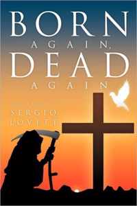 Born Again, Dead Again