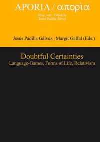 Doubtful Certainties