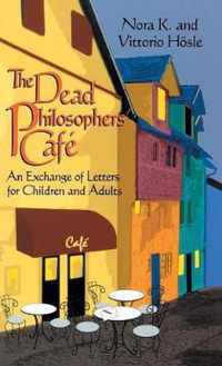 Dead Philosophers' Cafe