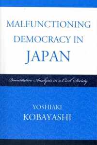 Malfunctioning Democracy in Japan