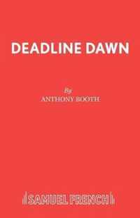 Deadline Dawn