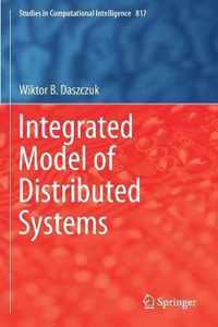 Integrated Model of Distributed Systems