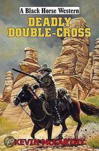 Deadly Double-Cross