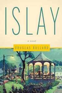 Islay - A Novel