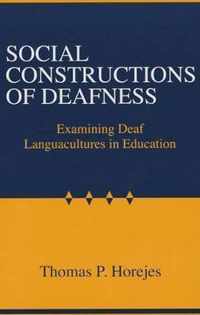 Social Constructions of Deafness