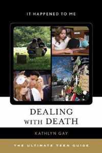 Dealing with Death