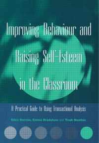 Improving Behaviour and Raising Self-Esteem in the Classroom