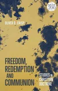 Freedom, Redemption and Communion