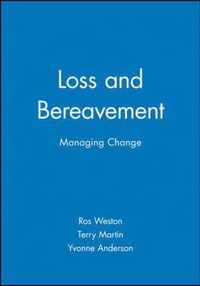 Loss and Bereavement