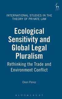 Ecological Sensitivity and Global Legal Pluralism