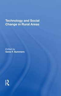 Technology and Social Change in Rural Areas: A Festschrift for Eugene A. Wilkening