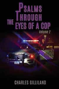 Psalms Through the Eyes of a Cop Volume II