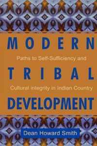 Modern Tribal Development