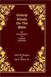 Unholy Hands on the Bible