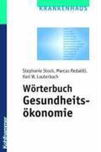 Worterbuch Gesundheitsokonomie