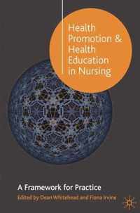 Health Promotion and Health Education in Nursing