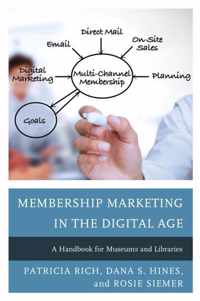 Membership Marketing in the Digital Age