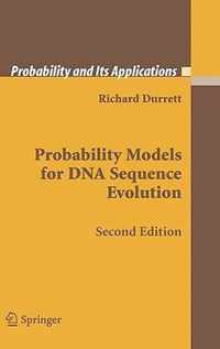 Probability Models For Dna Sequence Evolution