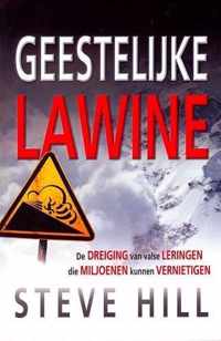 Hill, Geestelijke lawine