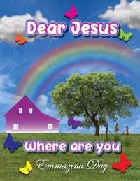 Dear Jesus