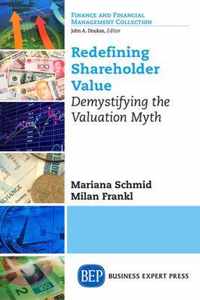 Redefining Shareholder Value